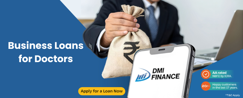 Business Loan for Doctors: Eligibility, Process, Apply Now