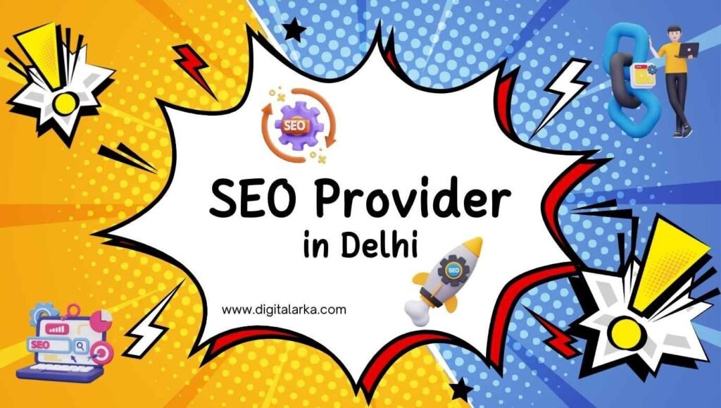 SEO provider in Delhi