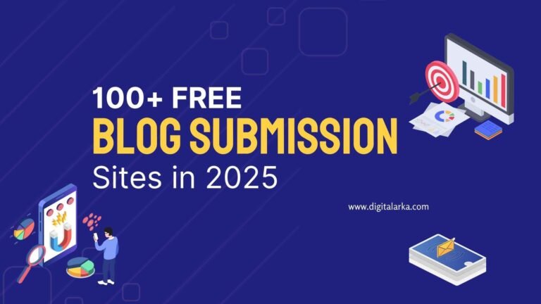 100+ FREE Blog Submission Sites in 2025 [High DA]