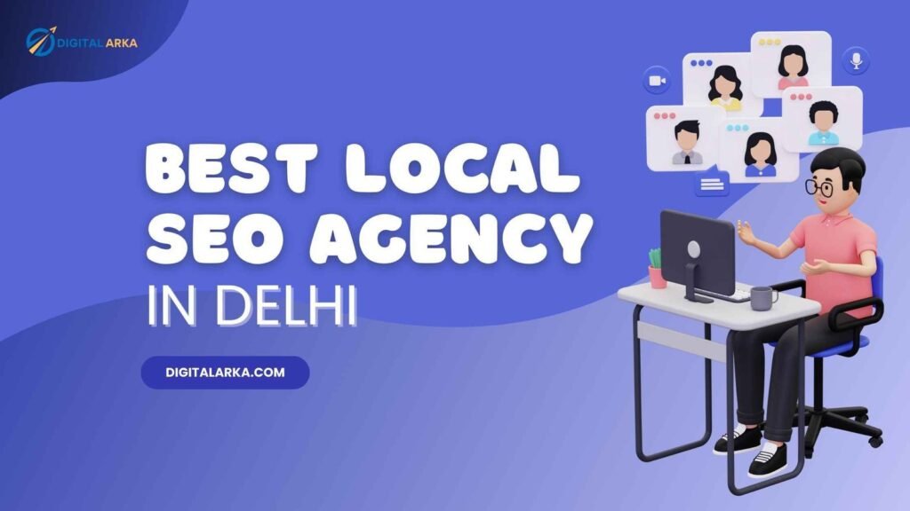 Best Local SEO Agency in Delhi